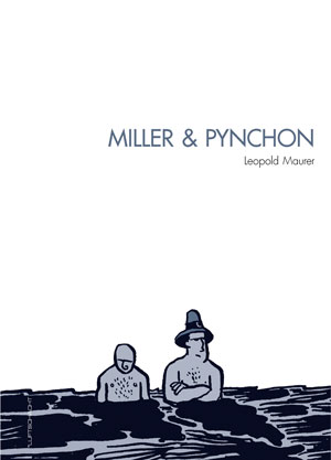 Miller & Pynchon