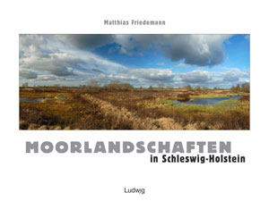 Moorlandschaften in Schleswig-Holstein