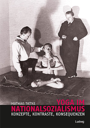Yoga im Nationalsozialismus.