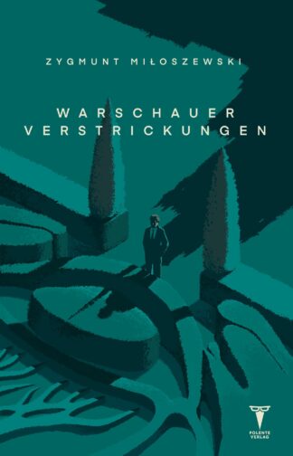 Warschauer Verstrickungen Warschauer Verstrickungen